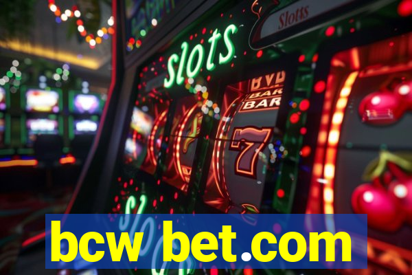 bcw bet.com